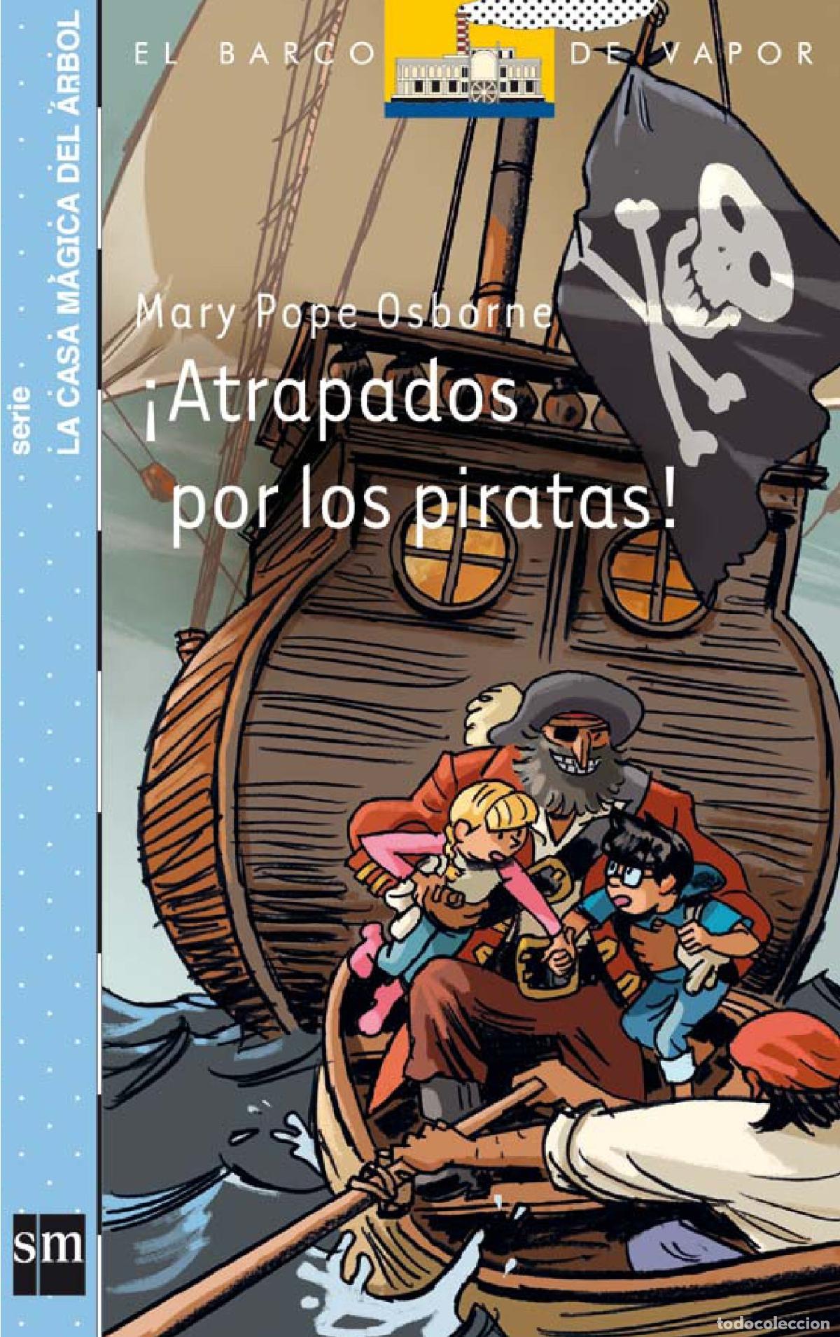 Libros de segunda mano: &iexcl;Atrapados por los piratas! (El Barco de Vapor Azul)