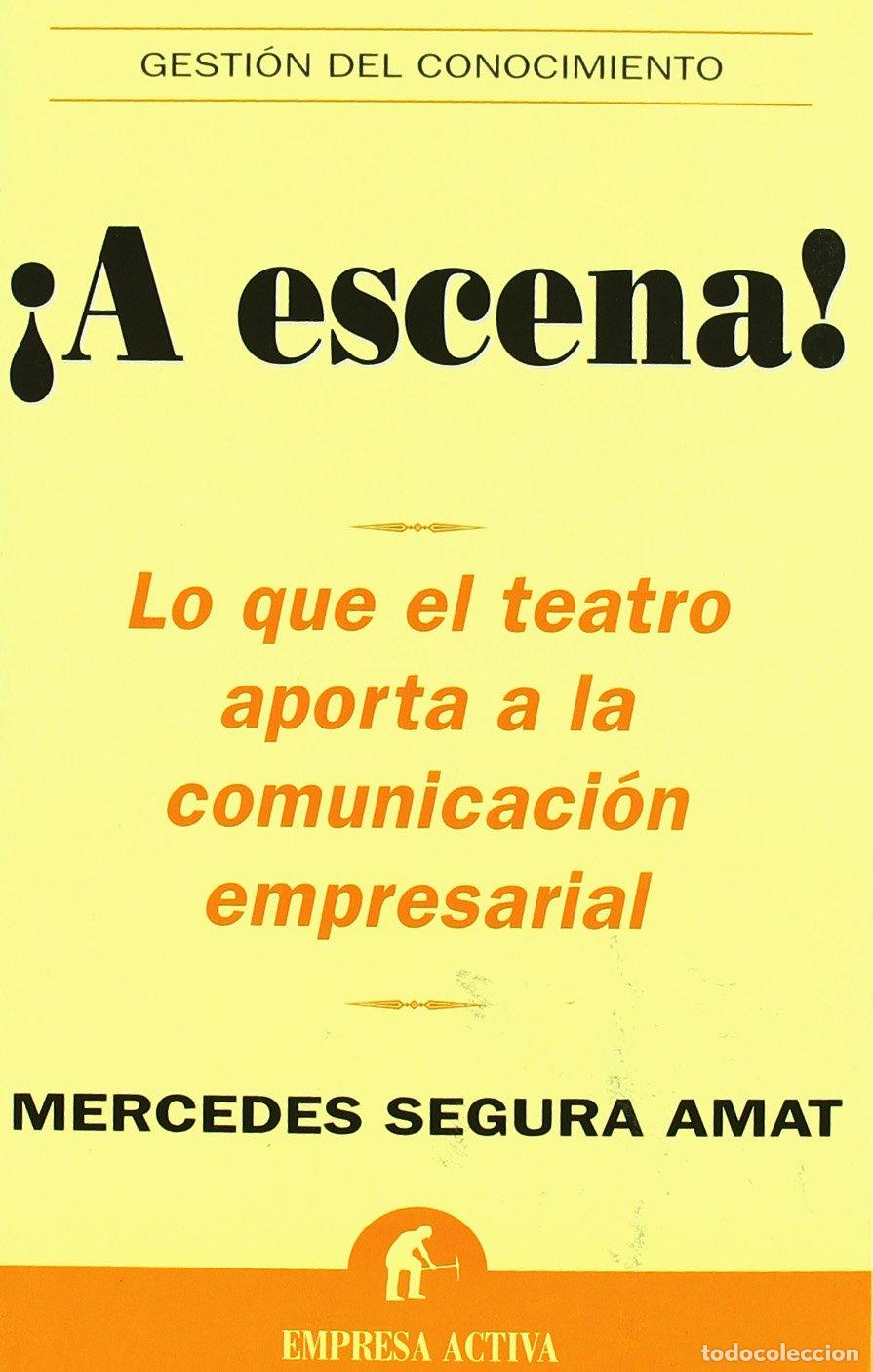 Libros de segunda mano: &iexcl;A escena! (Gesti&oacute;n del conocimiento)