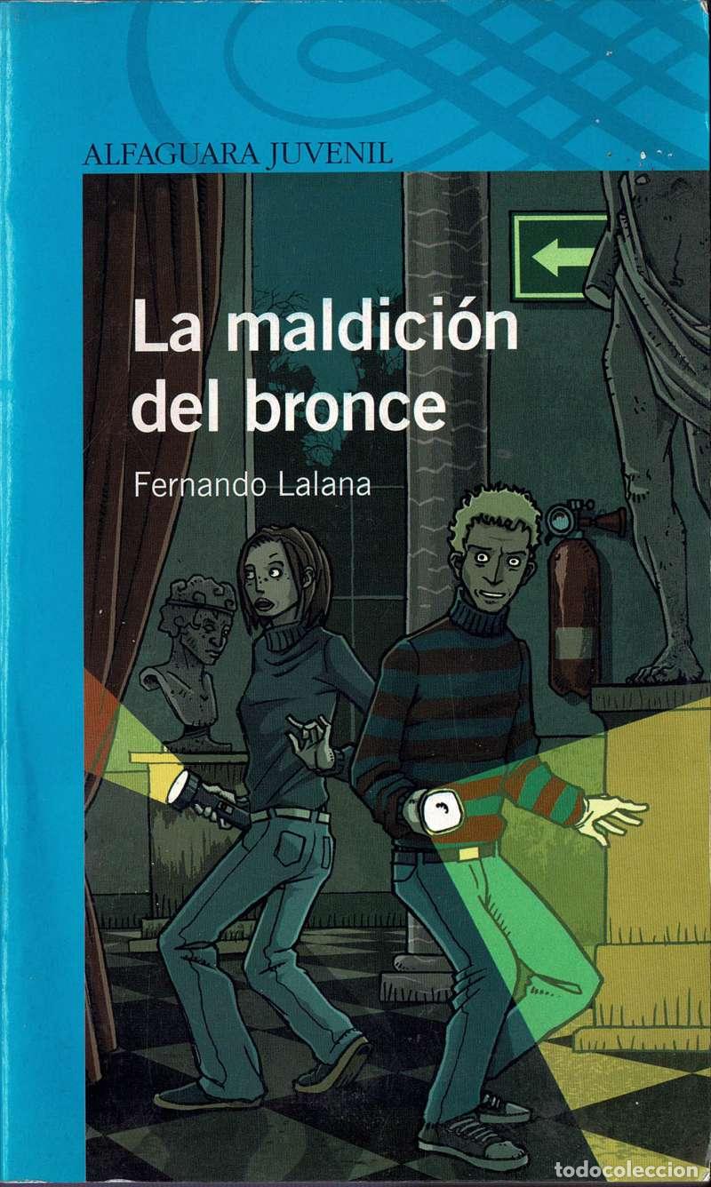 Second hand books: La maldici&oacute;n del bronce - Fernando Lalana