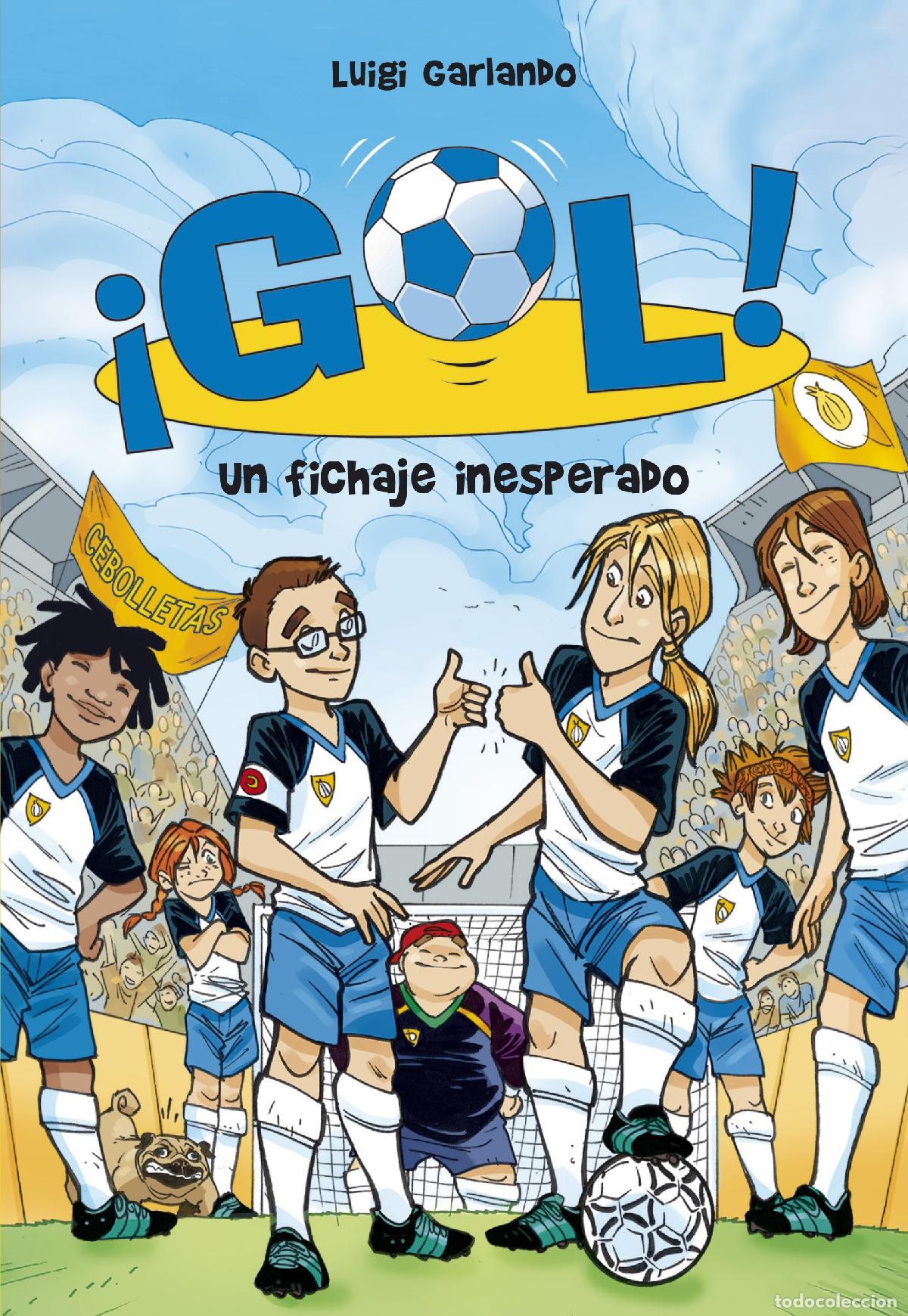 Libri di seconda mano: &iexcl;Gol! 8 - Un fichaje inesperado (J&oacute;venes lectores)