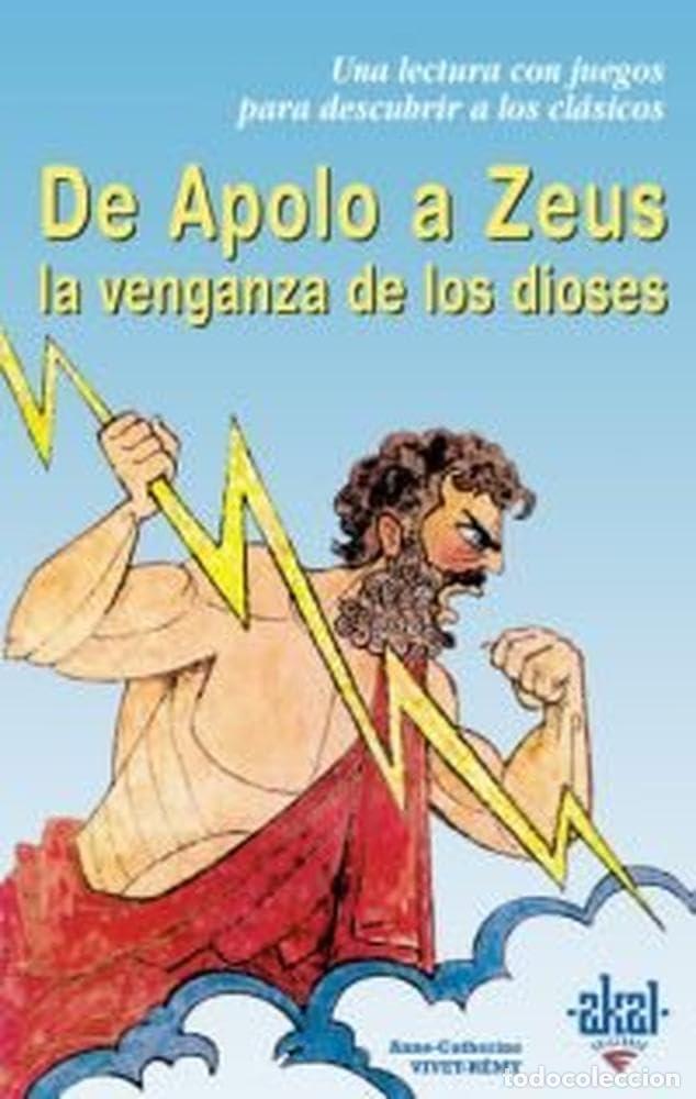 Libri di seconda mano: De apolo a Zeus: La venganza de los dioses: 14 (Para descubrir a los cl&aacute;sicos)