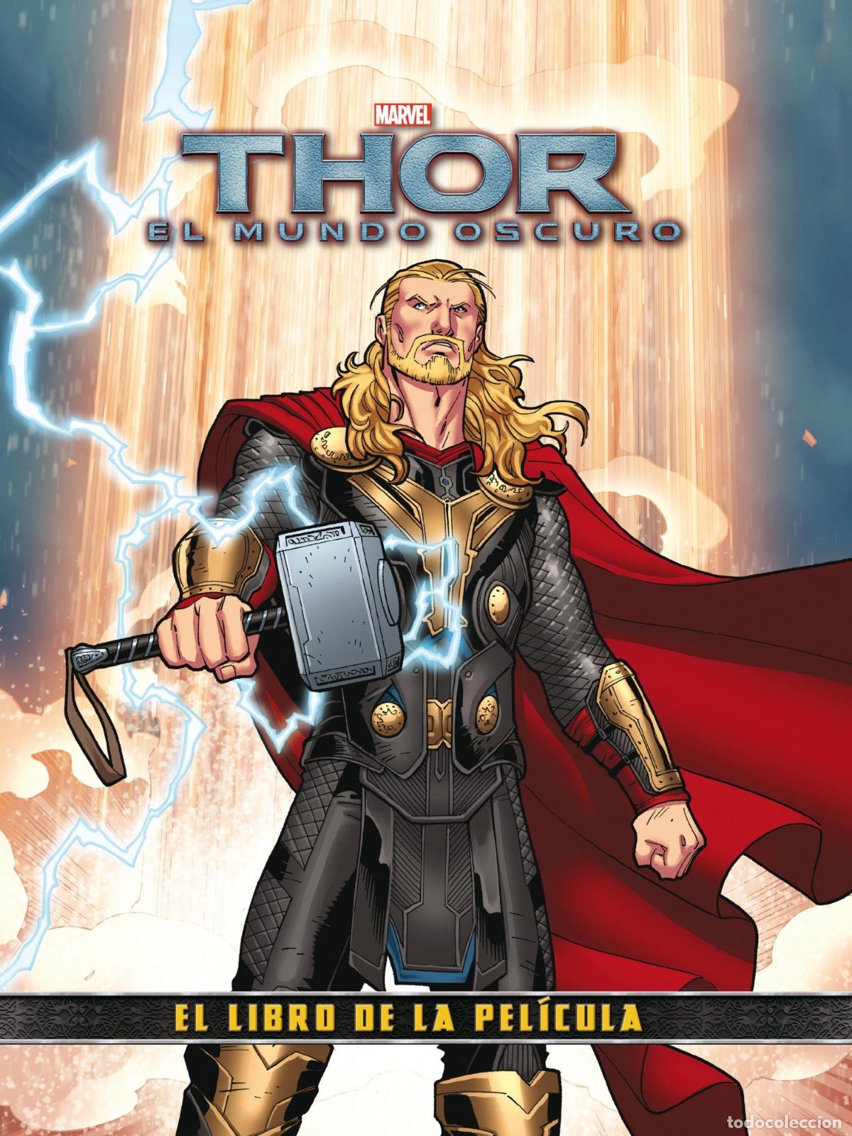 Libros de segunda mano: Thor 2. El mundo oscuro. El libro de la pel&iacute;cula (Marvel. Superh&eacute;roes)