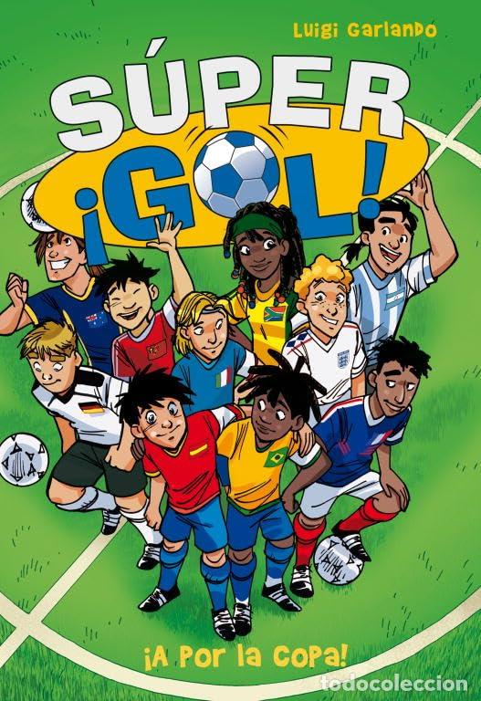 Libros de segunda mano: &iexcl;A por la copa! (S&uacute;per &iexcl;Gol! 2) - Foto 1