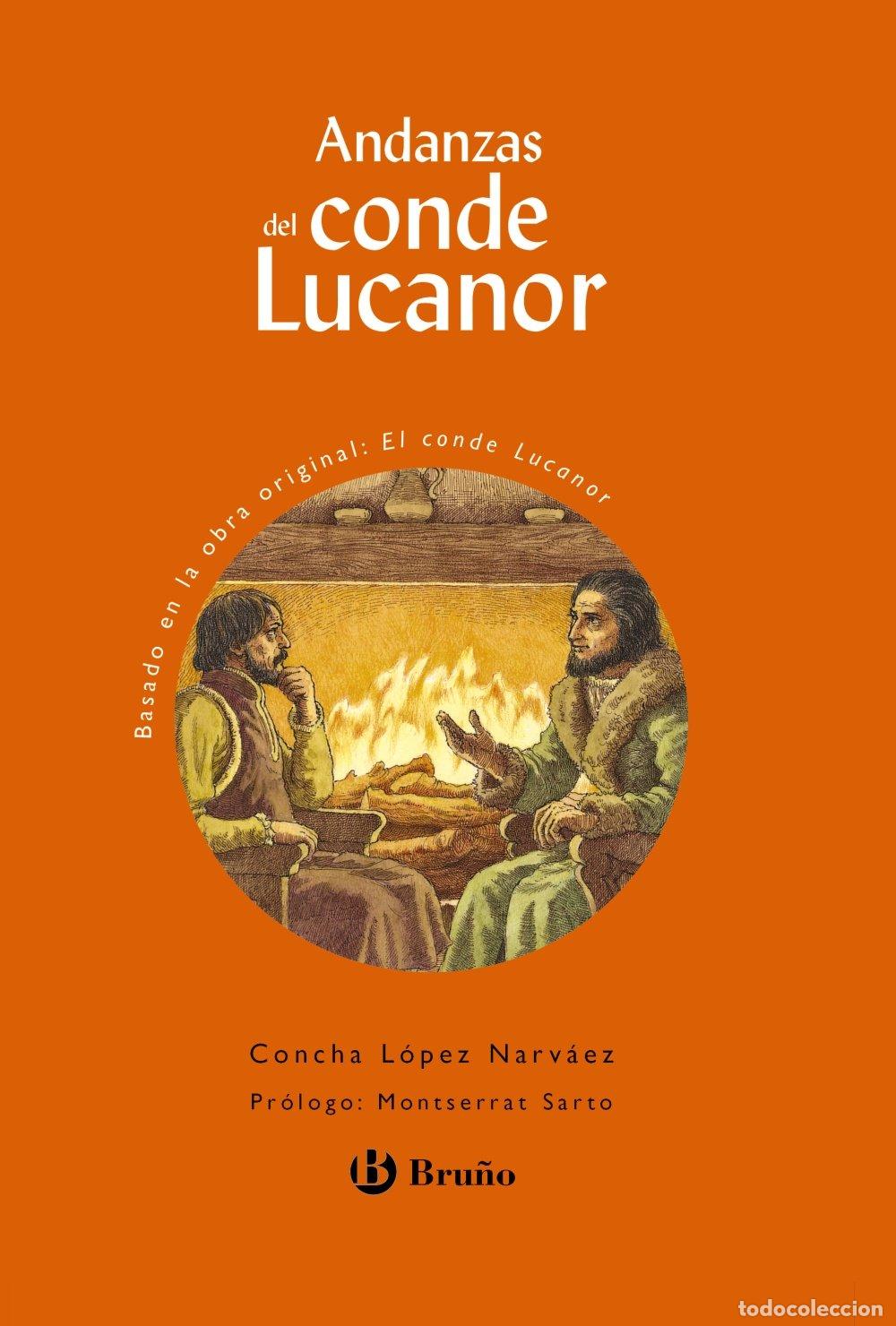 Libros de segunda mano: Andanzas del Conde Lucanor (Castellano - A PARTIR DE 10 A&Ntilde;OS - ANDANZAS)
