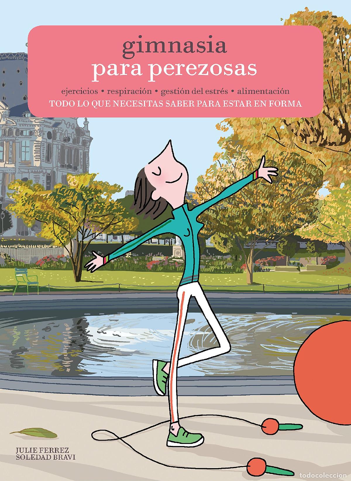Libros de segunda mano: Gimnasia para perezosas: Todo lo que necesitas saber para estar en forma