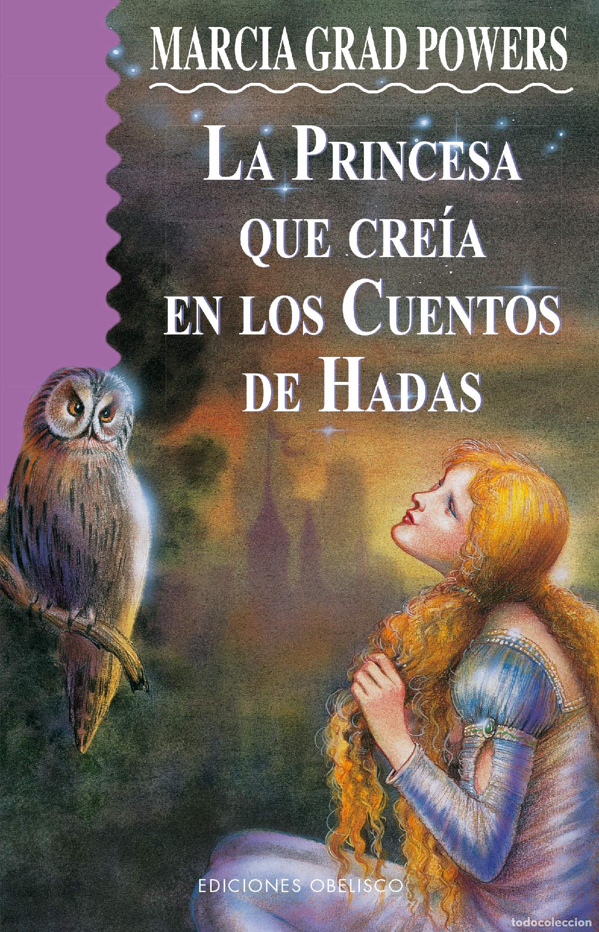 Libros de segunda mano: La princesa que cre&iacute;a en cuentos de hadas - Foto 1