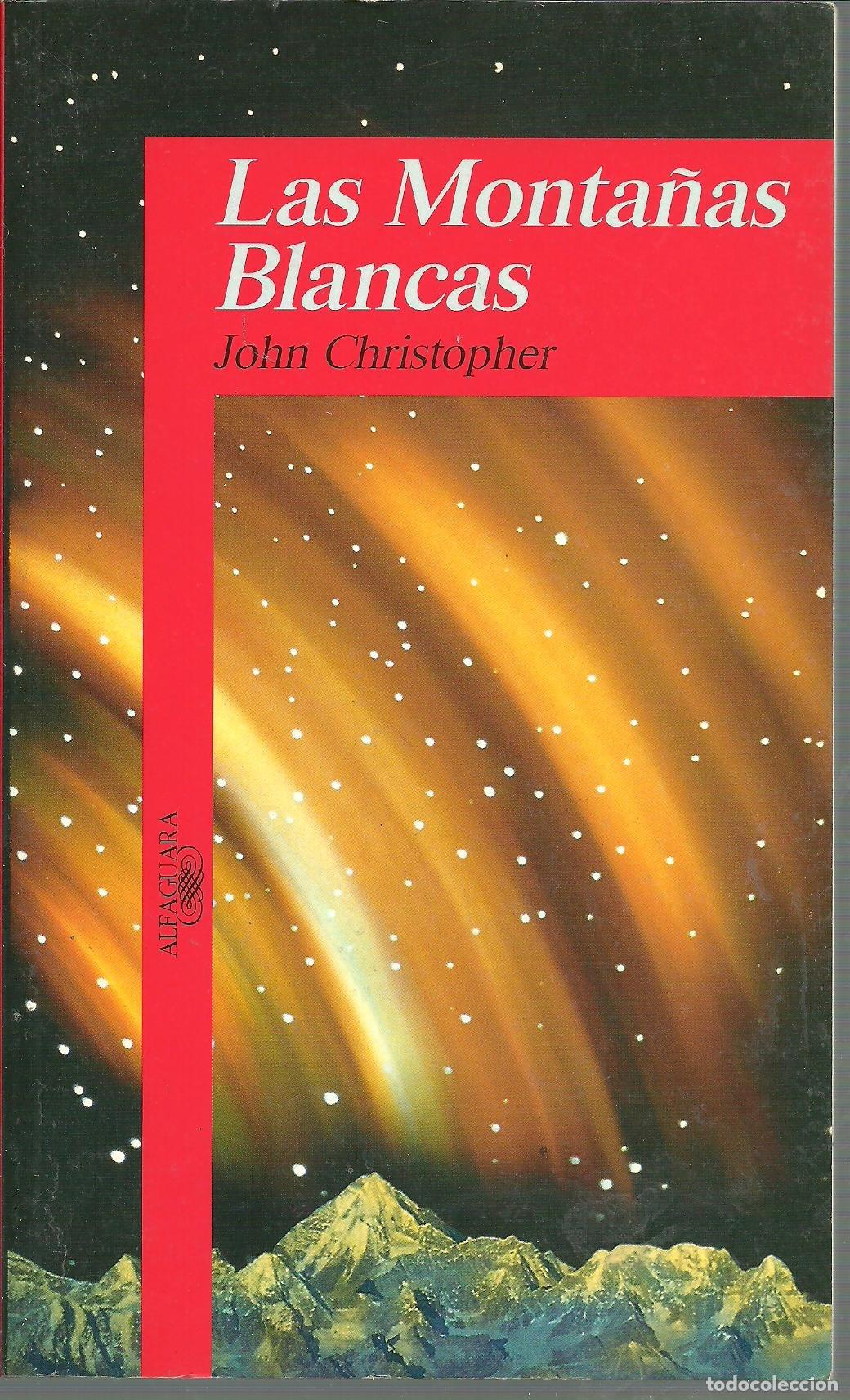 Libros de segunda mano: (1) monta&ntilde;as blancas, las (Alfaguara 14 A&ntilde;os