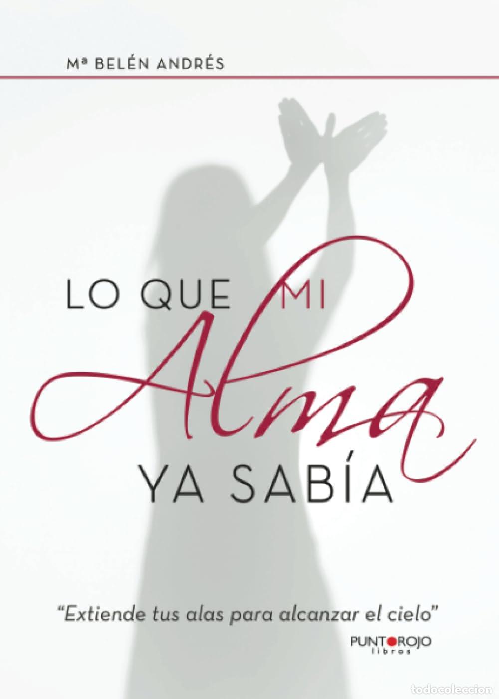 Libros de segunda mano: Lo que mi alma ya sab&iacute;a - Foto 1