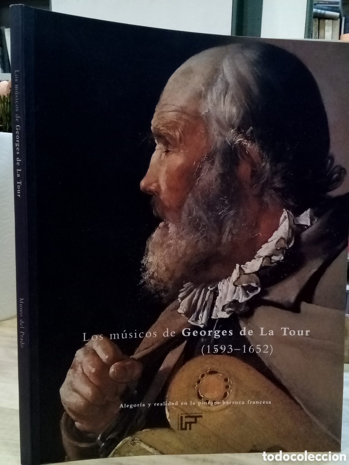 Second hand books: Los m&uacute;sicos de Georges de La Tour (1593-1652)