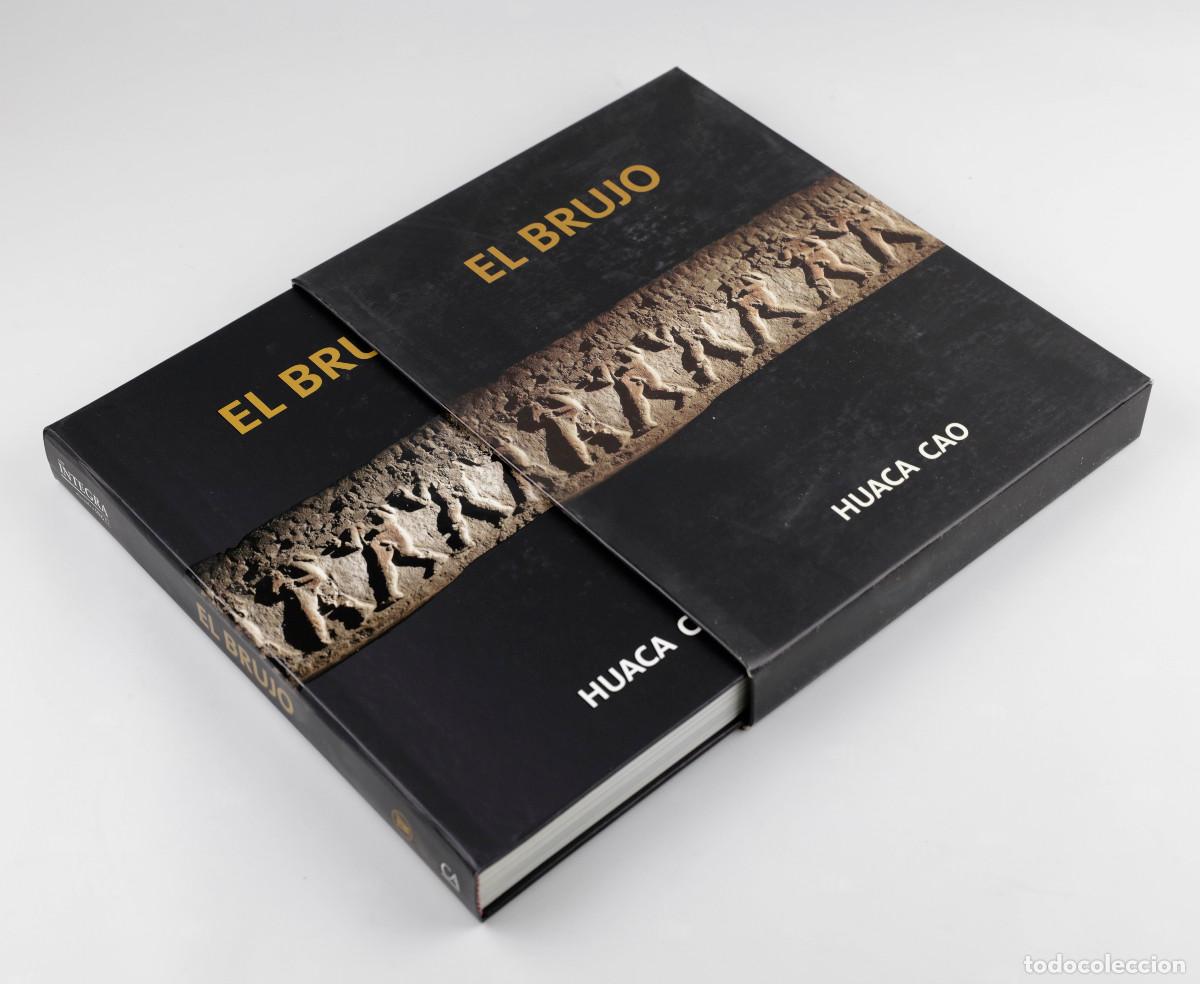 Livres d'occasion: EL BRUJO. HUACA CAO, Integra, 2007. 24x31cm.