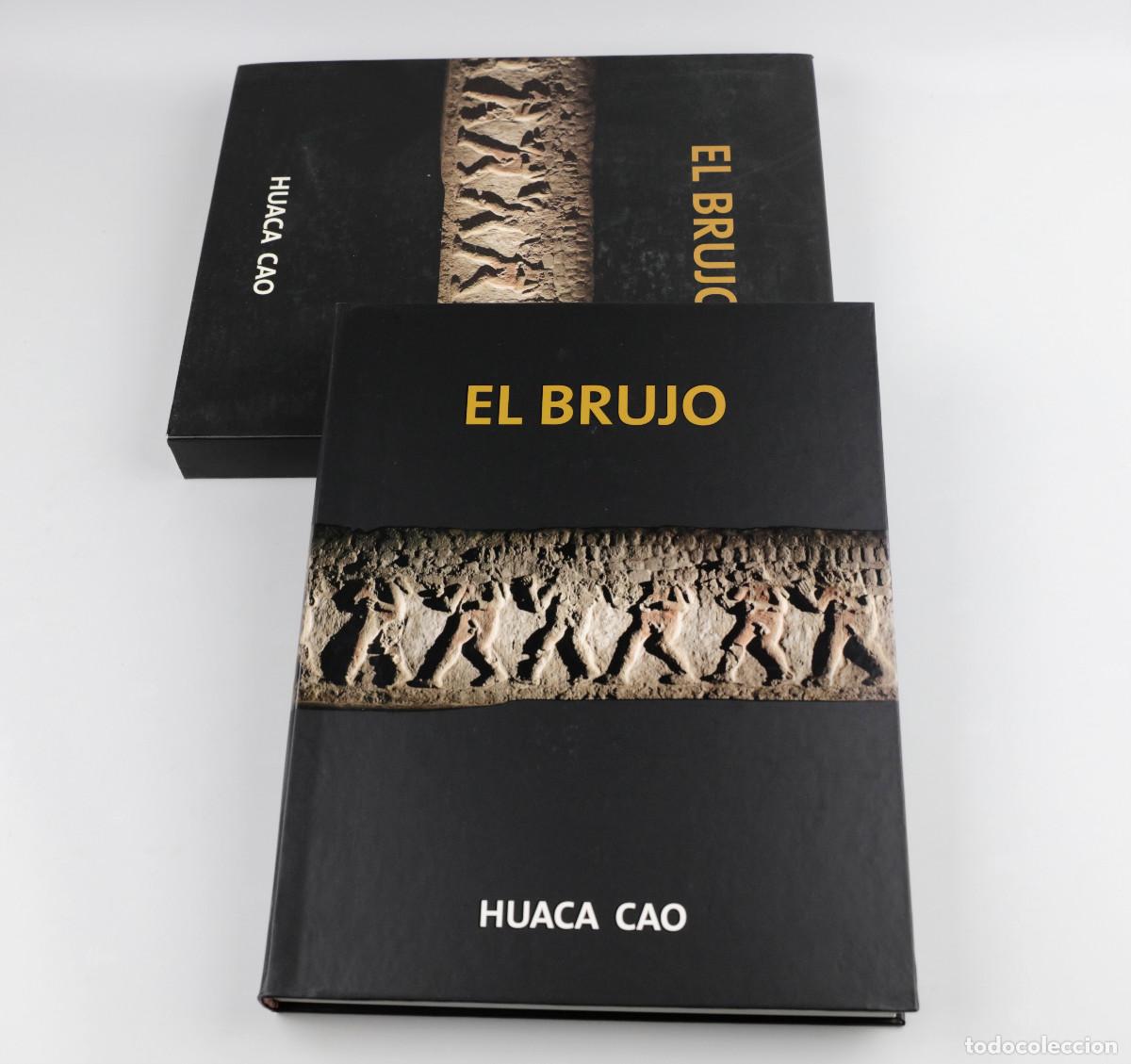 Libros de segunda mano: EL BRUJO. HUACA CAO, Integra, 2007. 24x31cm. - Foto 3