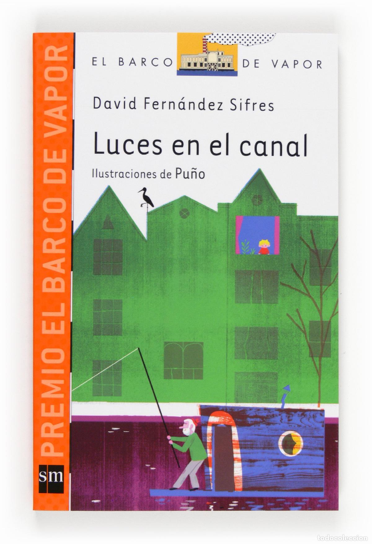 Second hand books: Luces en el canal: 222 (El Barco de Vapor Naranja)