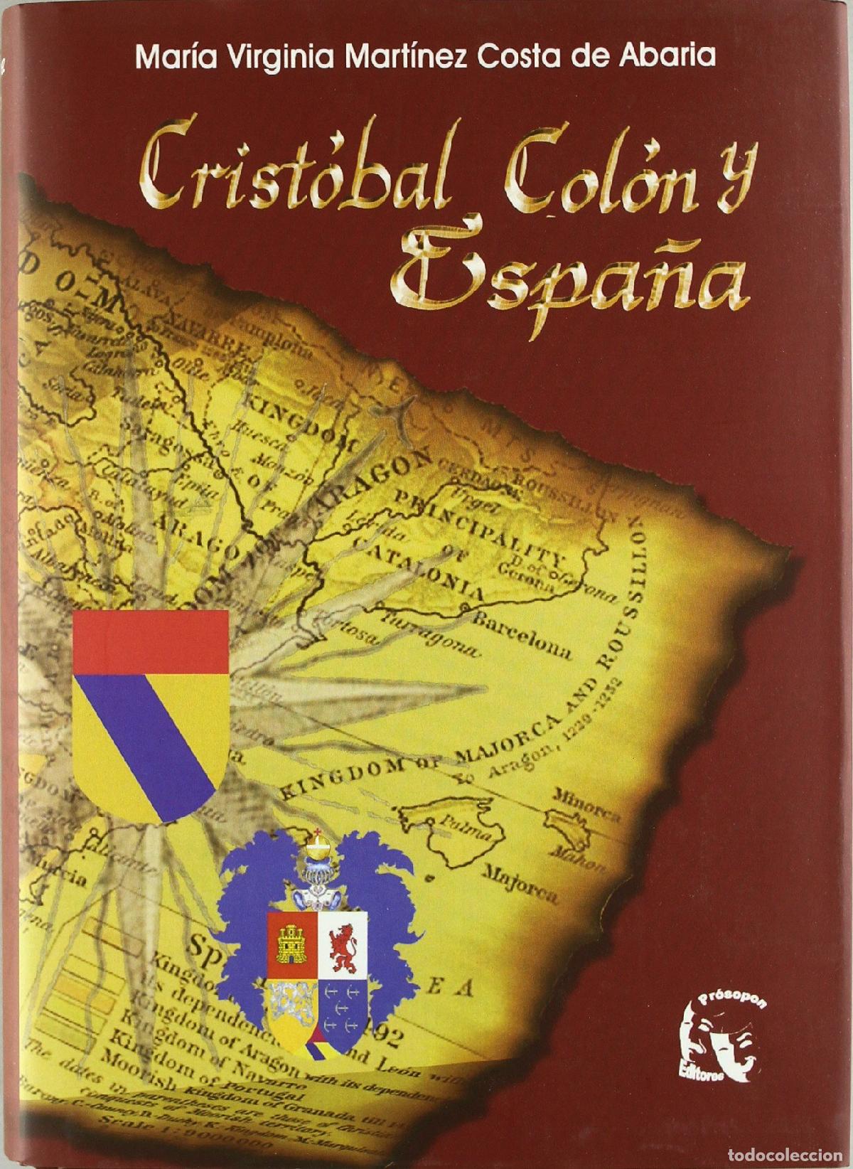 Libros de segunda mano: Cristobal Col&oacute;n y Espa&ntilde;a. - Foto 1
