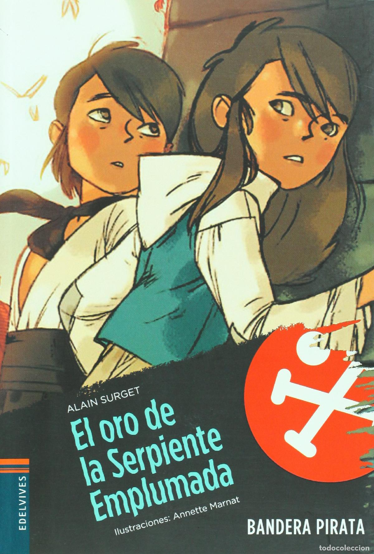 Libros de segunda mano: El oro de la Serpiente Emplumada: 4 (Bandera pirata)