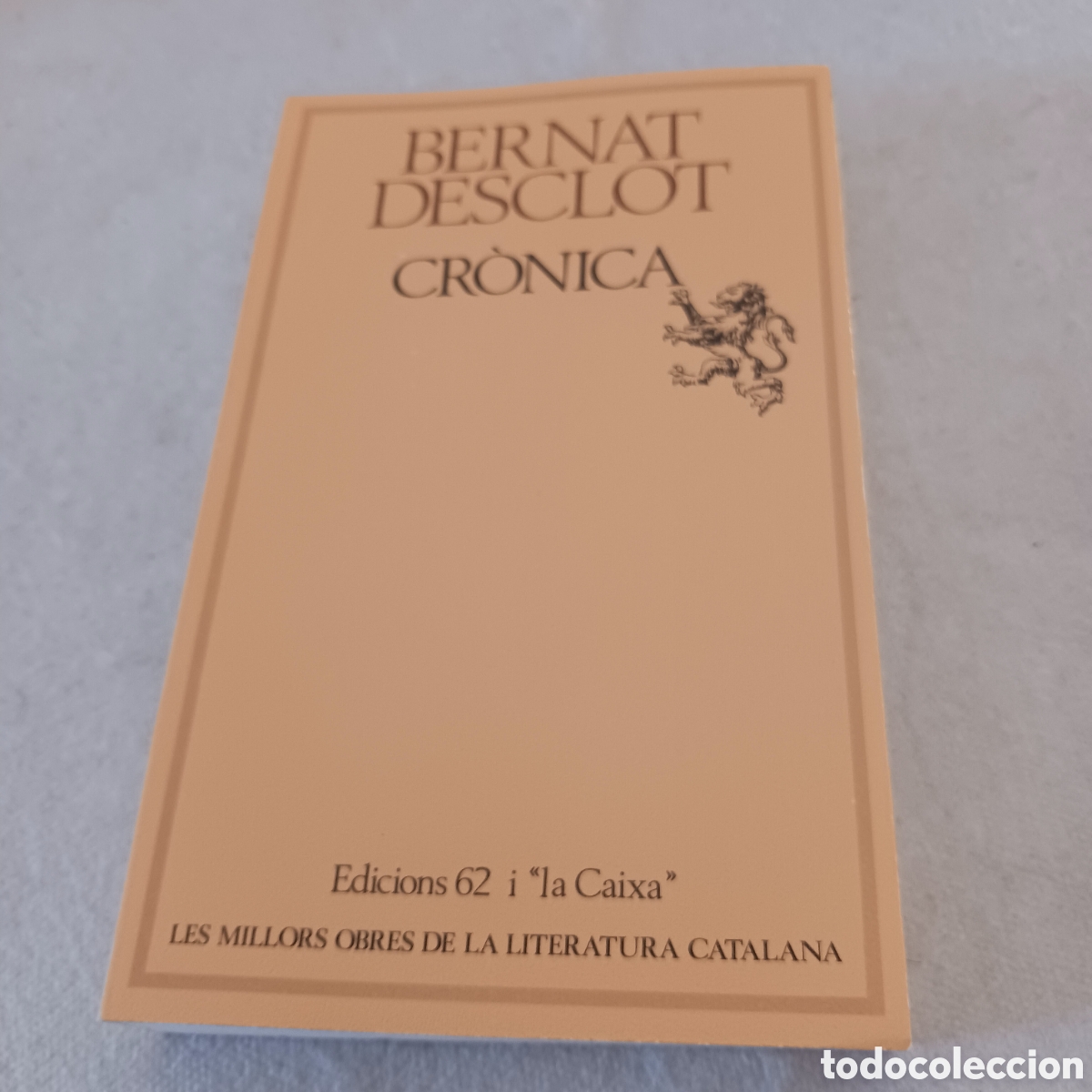 Libros de segunda mano: Cronica de Bernat Desclot