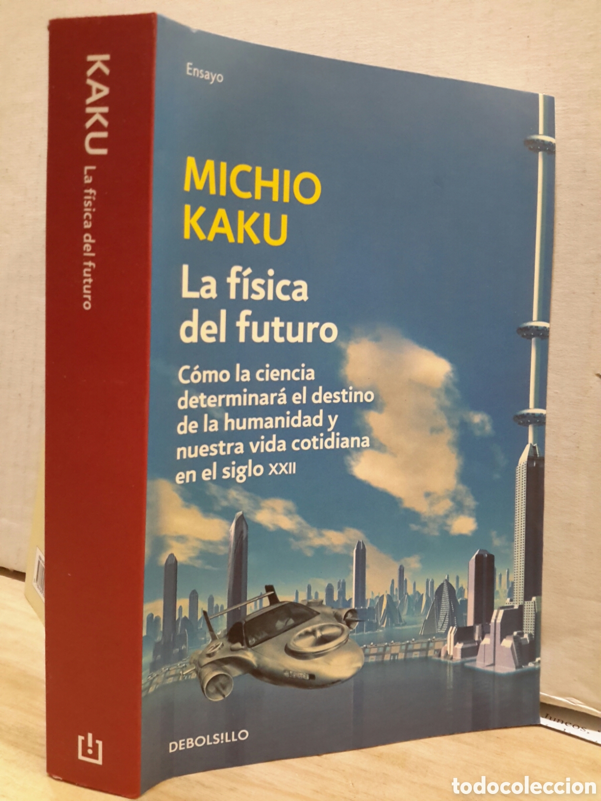 Second hand books: Michio Kaku. La Fisica del Futuro.