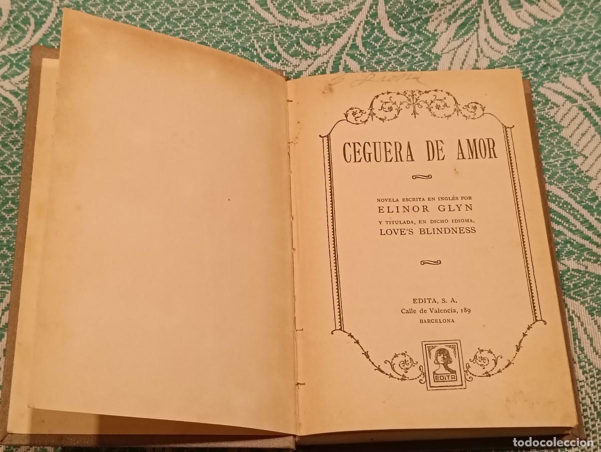 Gebrauchte B&uuml;cher: Lote 2 Novelas Antiguas - &iexcl;Borgia! Y Ceguera De Amor (Elinor Glyn) - A&ntilde;os 20/30