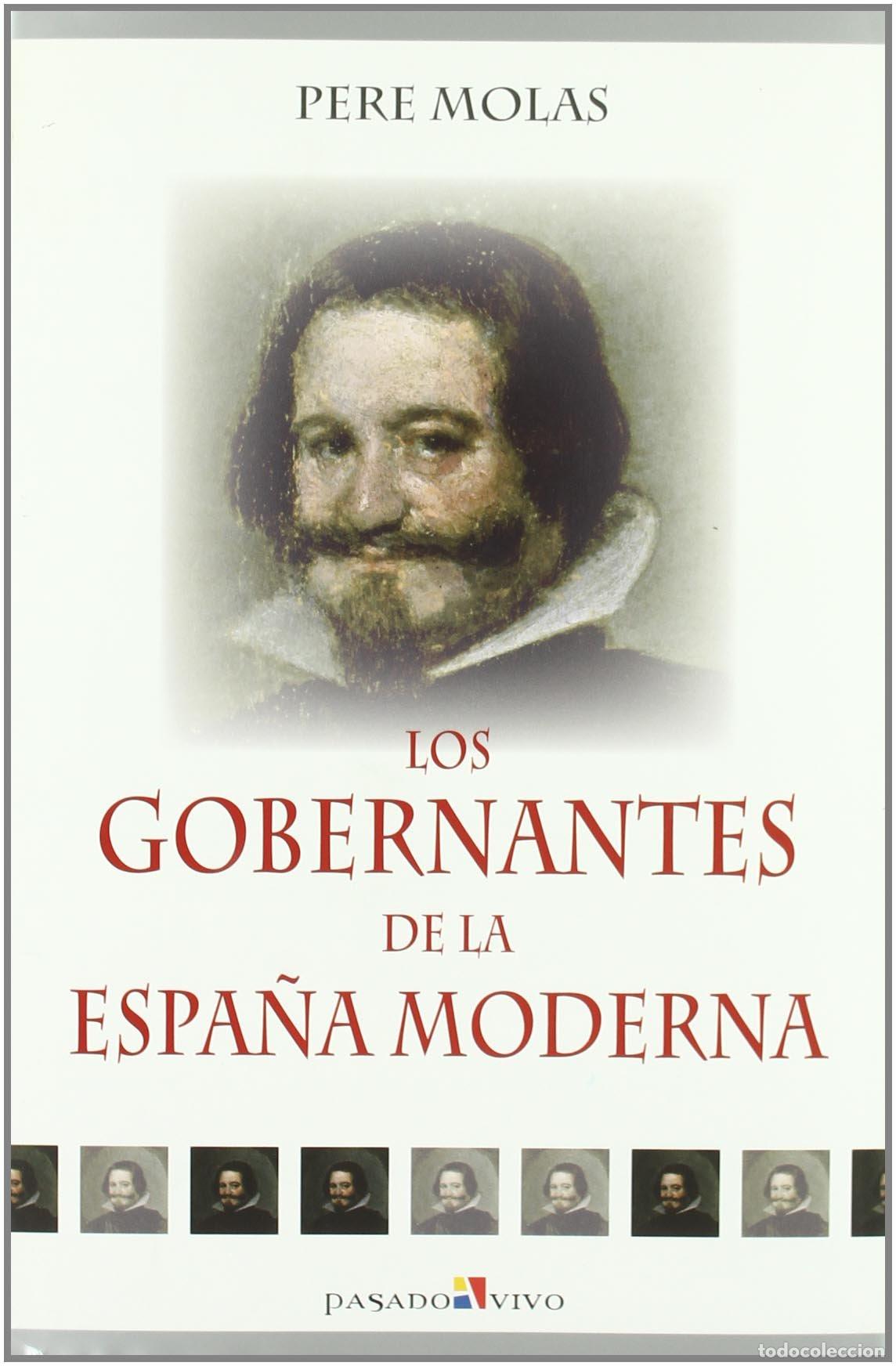 Libros de segunda mano: Los gobernantes de la Espa&ntilde;a moderna