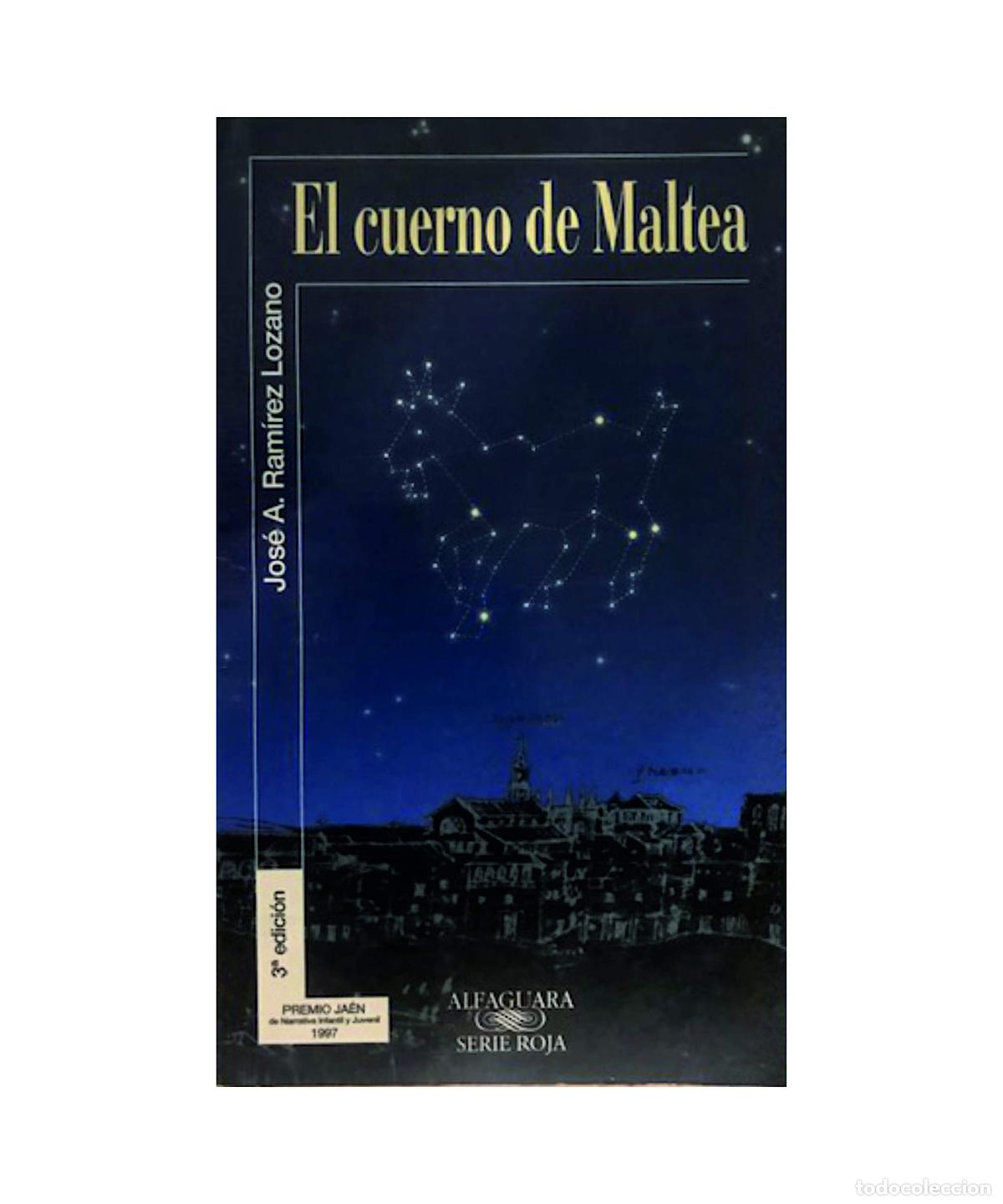 Libros de segunda mano: El cuerno de Maltea - Ram&iacute;rez Lozano, Jos&eacute; A. - Foto 1