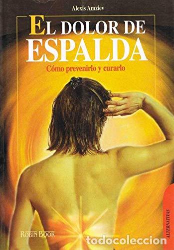 Libros de segunda mano: El dolor de espalda - Alexis Amziev - Foto 1