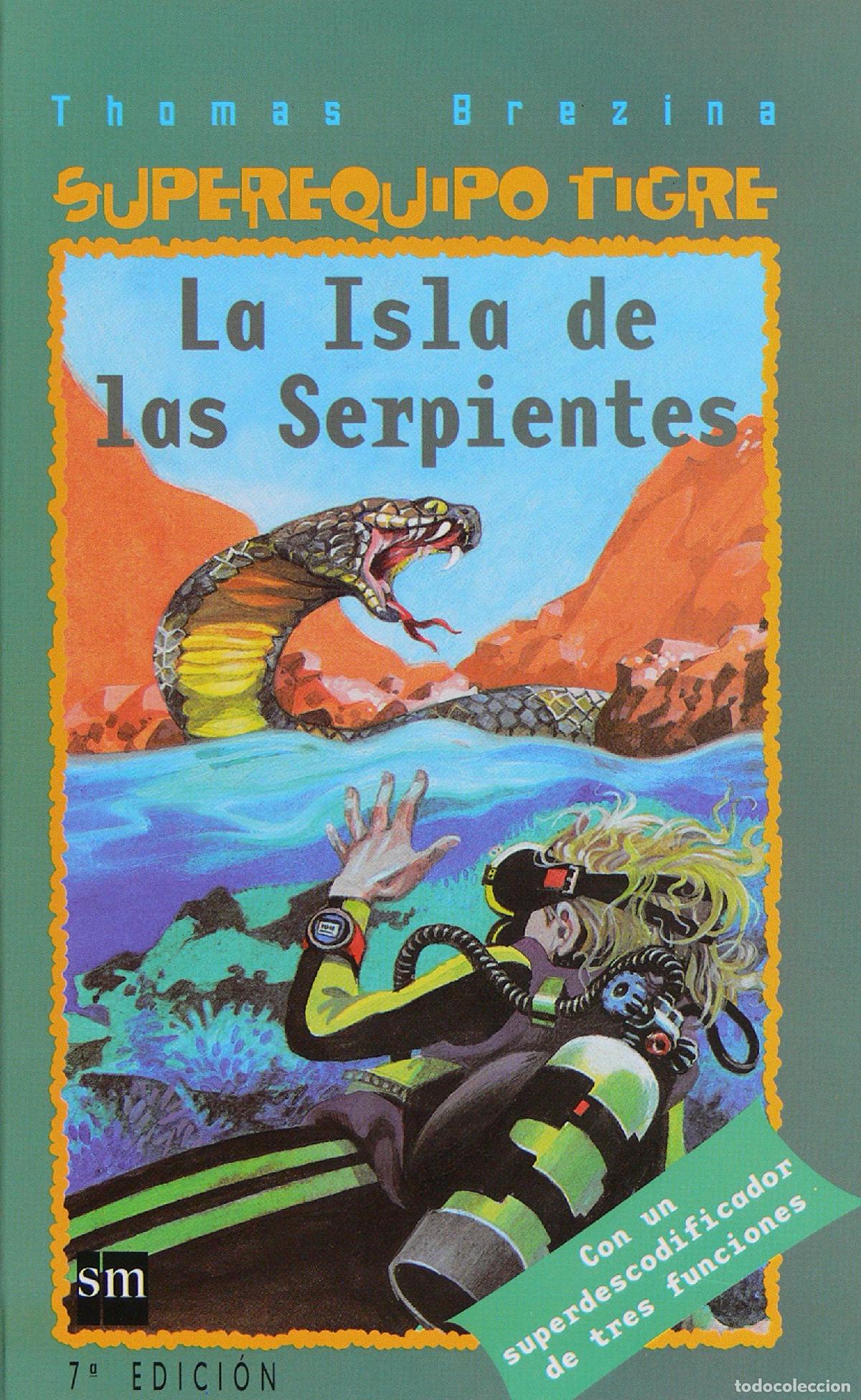 Libros de segunda mano: La Isla de las Serpientes (Equipo tigre) - Foto 1
