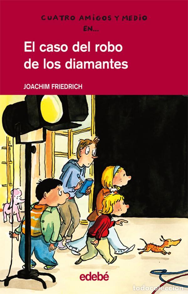 Libros de segunda mano: El caso del robo de los diamantes: 9 (Cuatro amigos y medio)