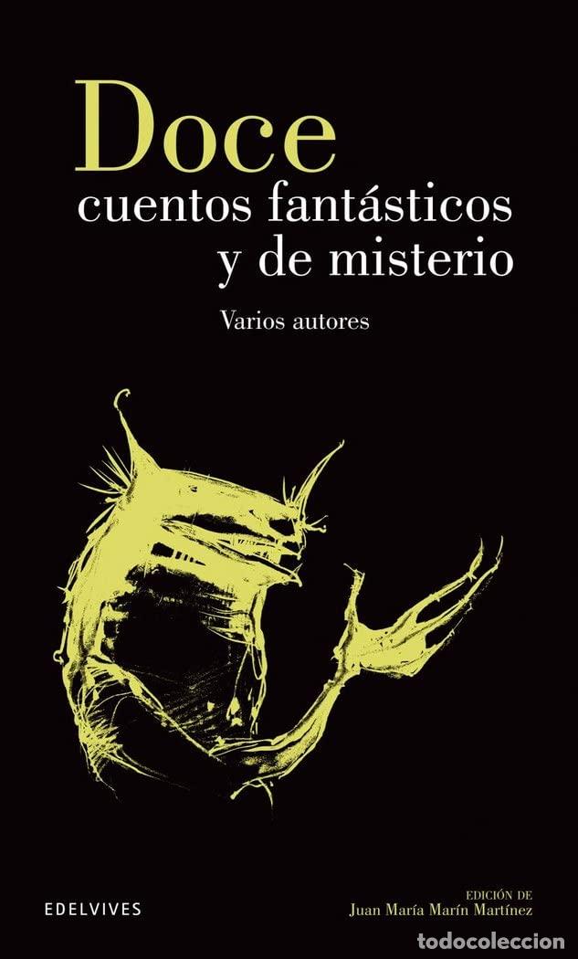 Libros de segunda mano: Doce cuentos fant&aacute;sticos y de misterio: 9 (Cl&aacute;sicos Hisp&aacute;nicos)