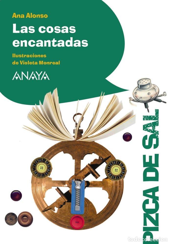 Libros de segunda mano: Las cosas encantadas (LITERATURA INFANTIL - Pizca de Sal)