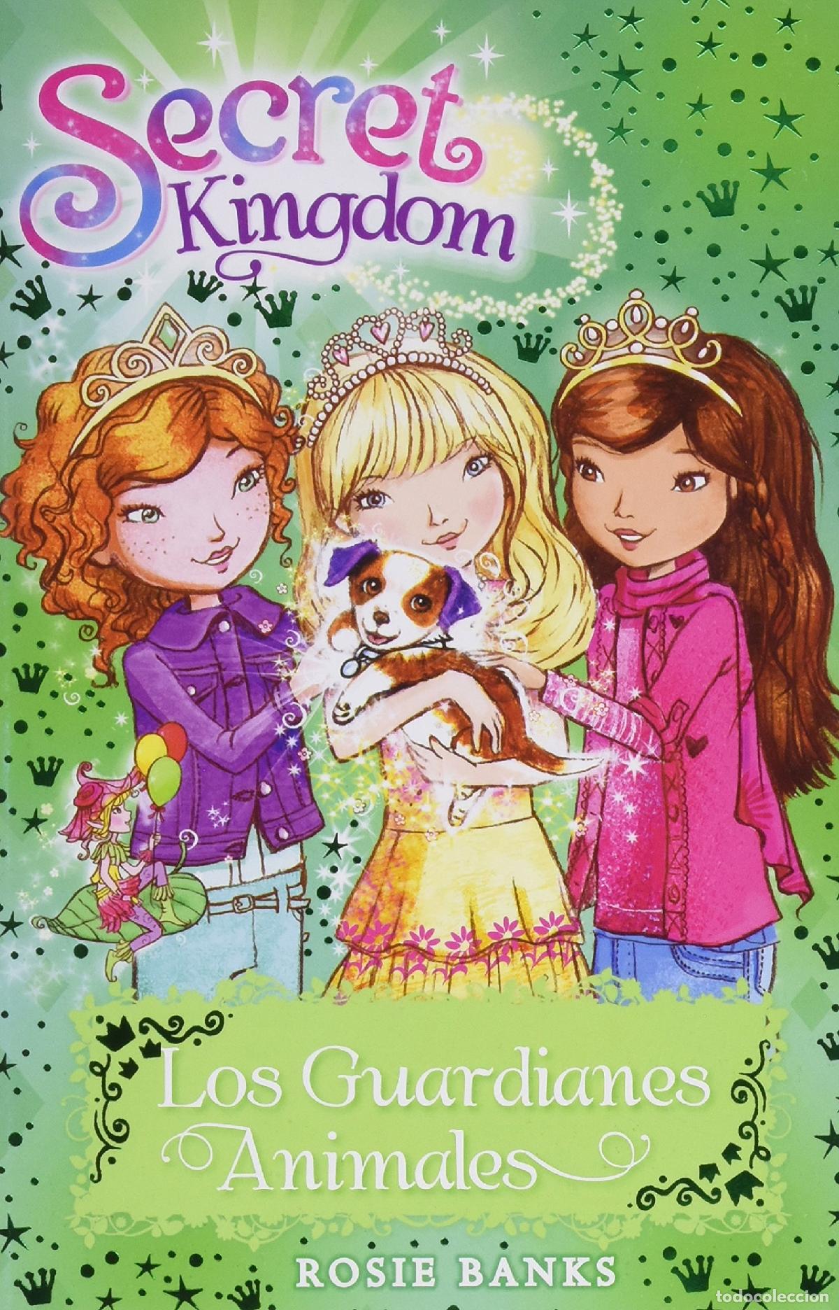 Libros de segunda mano: Los Guardianes Animales: 19 (Secret Kingdom)