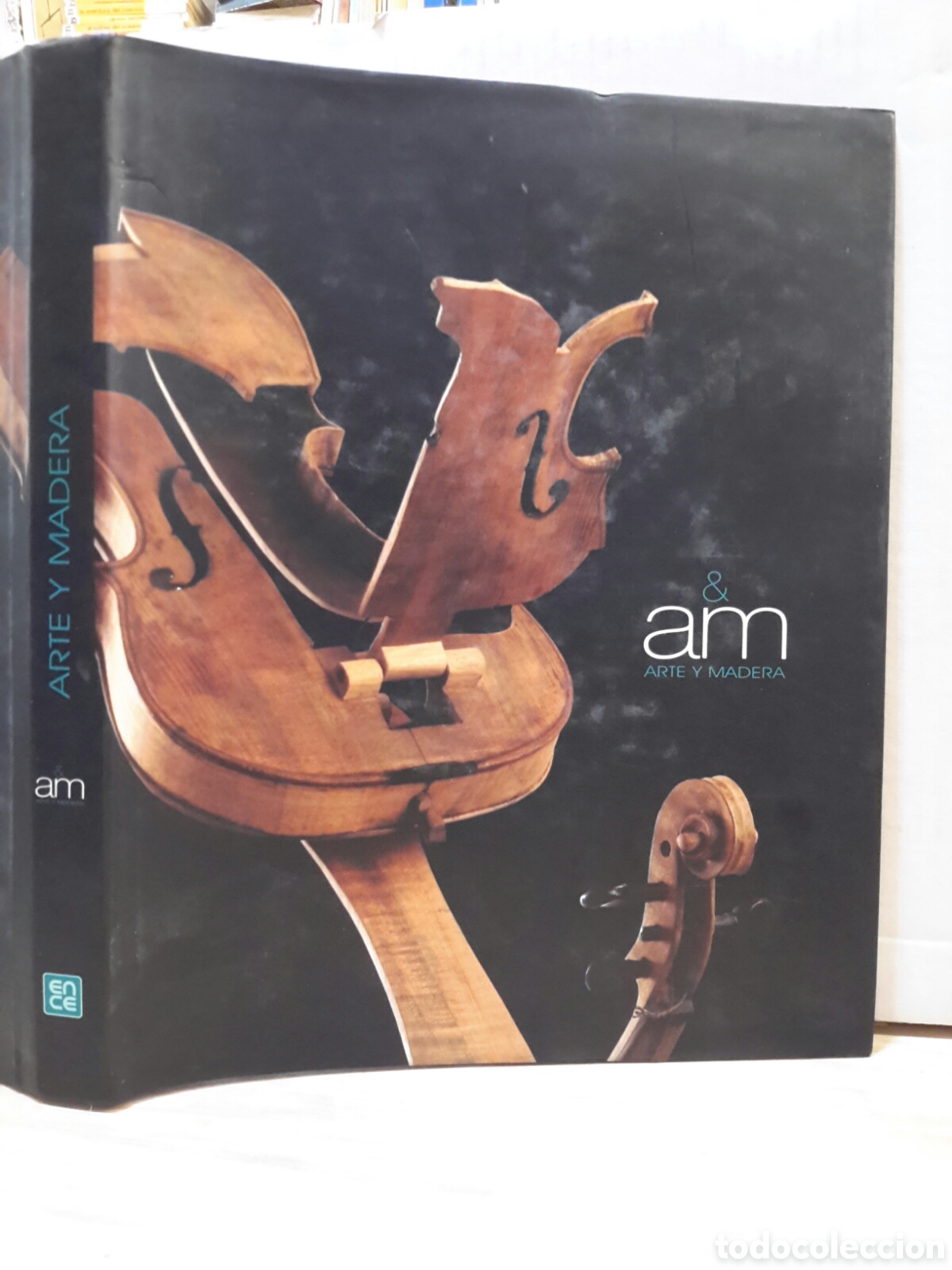 Libri di seconda mano: Arte y Madera. Grupo Ence.