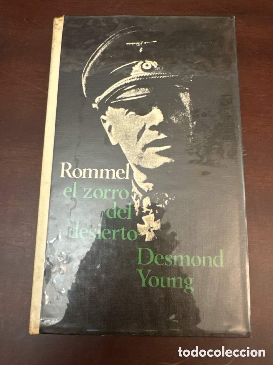 Libros de segunda mano: ROMMEL EL ZORRO DEL DESIERTO / DESMOND YOUNG / C&Iacute;RCULO DE