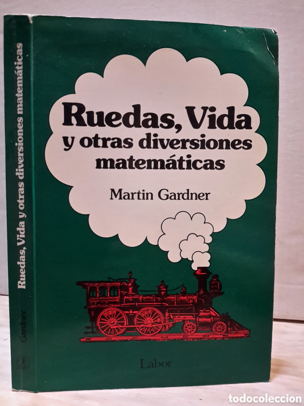 Libros de segunda mano: Martin Gardner. Ruedas, Vida y Otras Diversiones Matem&aacute;ticas.