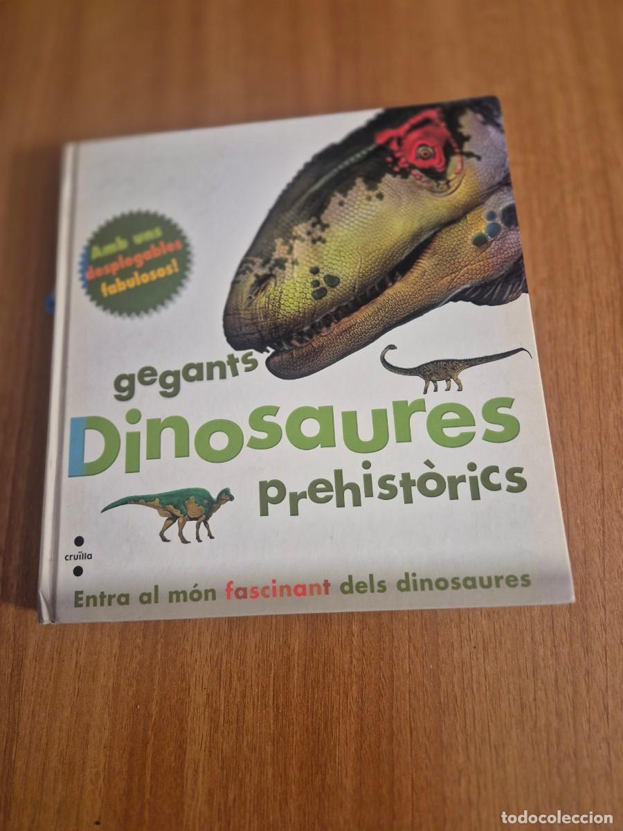 Libri di seconda mano: LIBRO GEGANTS DINOSAURES PREHISTORICS