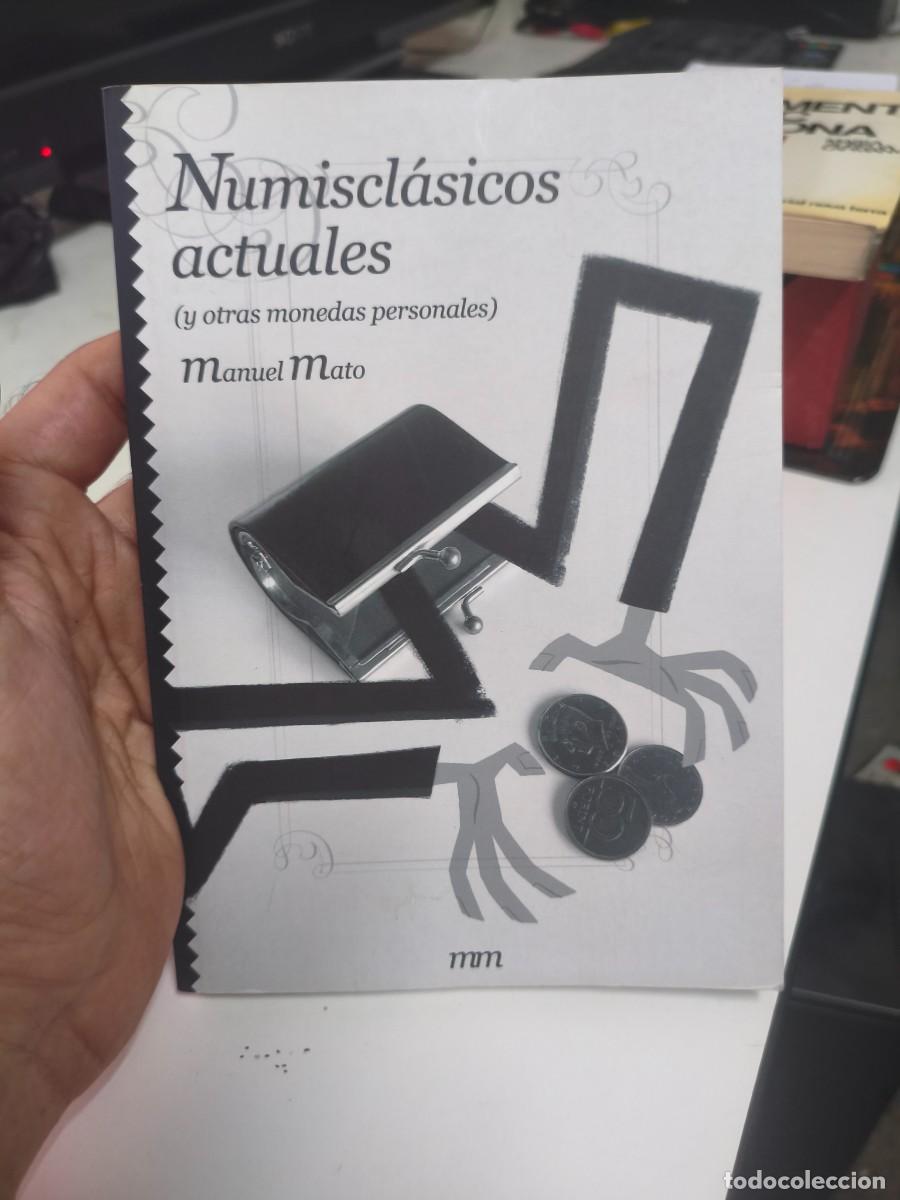 Libros de segunda mano: NUMISCL&Aacute;SICOS ACTUALES - MANUEL MATO. MAGIA. GALICIA.