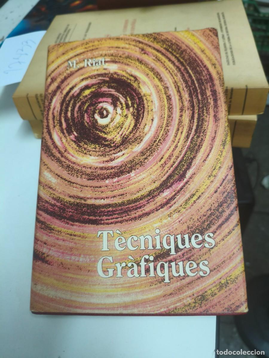 Libros de segunda mano: T&egrave;cniques gr&agrave;fiques M. Riat 1983 Aubert, Olot Una introducci&oacute; a les diferents t&egrave;cniques i hist&ograve;ria