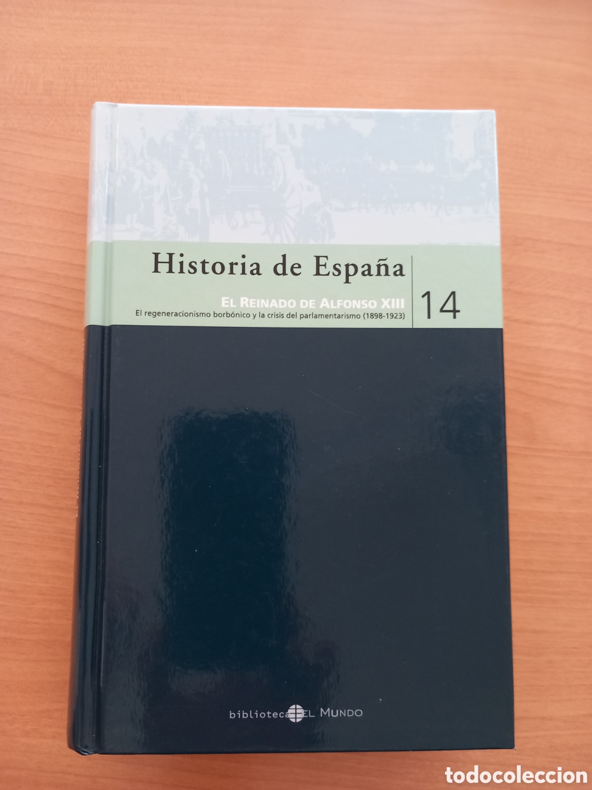 Livres d'occasion: Historia de Espa&ntilde;a. El reinado de Alfonso XIII