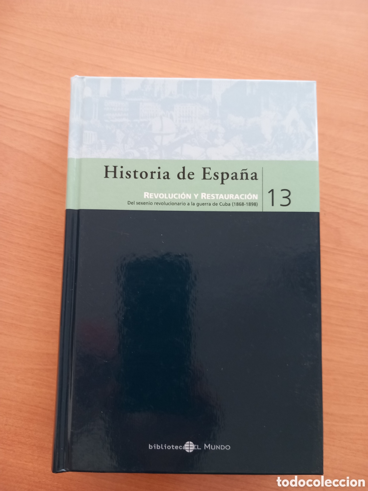Livres d'occasion: Historia de Espa&ntilde;a. Revolucion y restauracion