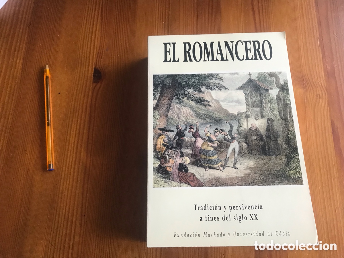 Gebrauchte B&uuml;cher: El romancero. Tradici&oacute;n y pervivencia a fines del siglo XX.