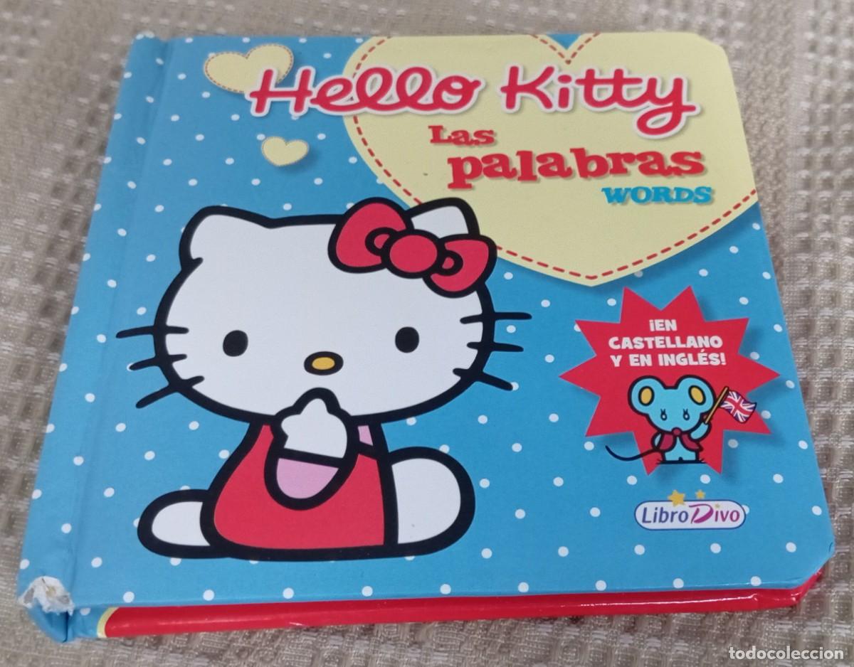Libri di seconda mano: Libro infantil para ni&ntilde;os que comienzan a aprender ingl&eacute;s. HELLO KITTY LAS PALABRAS. 2012 LIBRO DIVO