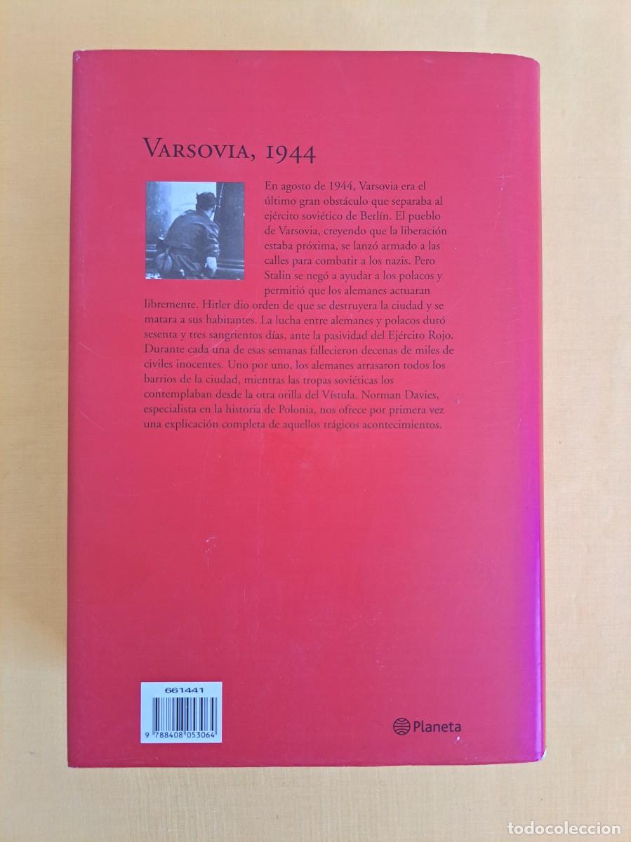 Libros de segunda mano: NORMAN DAVIES - VARSOVIA, 1944 - PLANETA 2005 - Foto 6