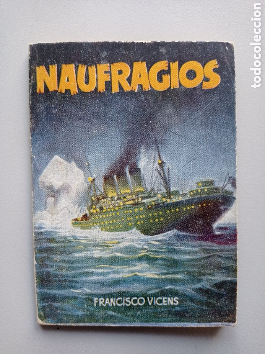 Libros de segunda mano: NAUFRAGIOS. FRANCISCO VICENS. ENCICLOPEDIA PULGA.