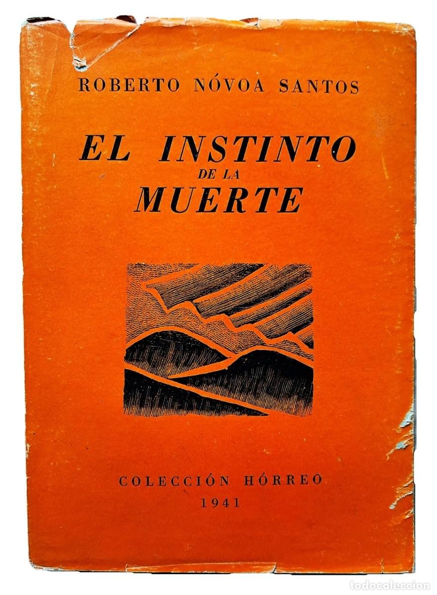 Libros de segunda mano: Novoa Santos, Roberto - El Instinto de la Muerte - Gregorio Mara&ntilde;&oacute;n - (1941)