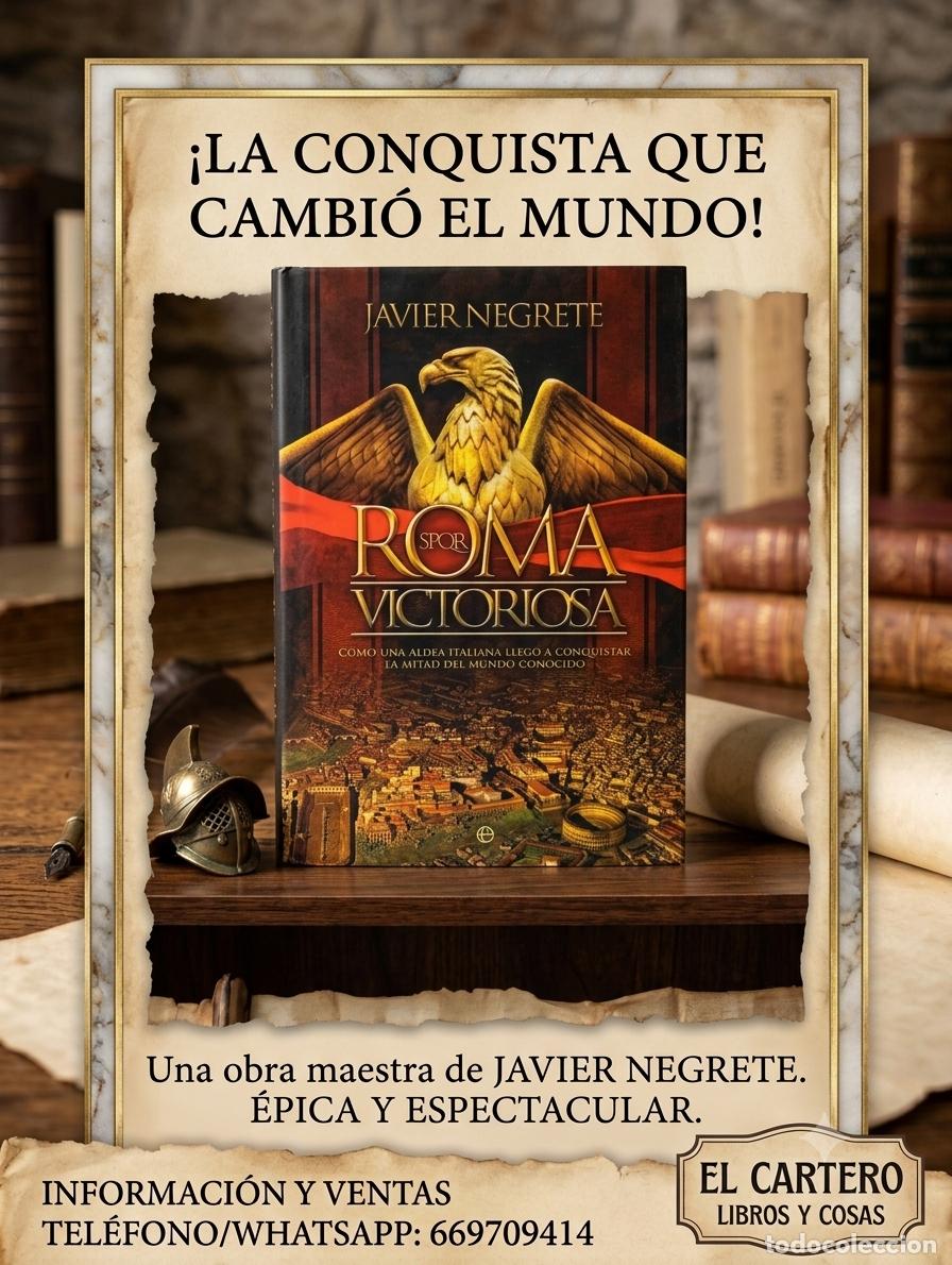 Libros de segunda mano: ROMA VICTORIOSA JAVIER NEGRETE - Foto 1