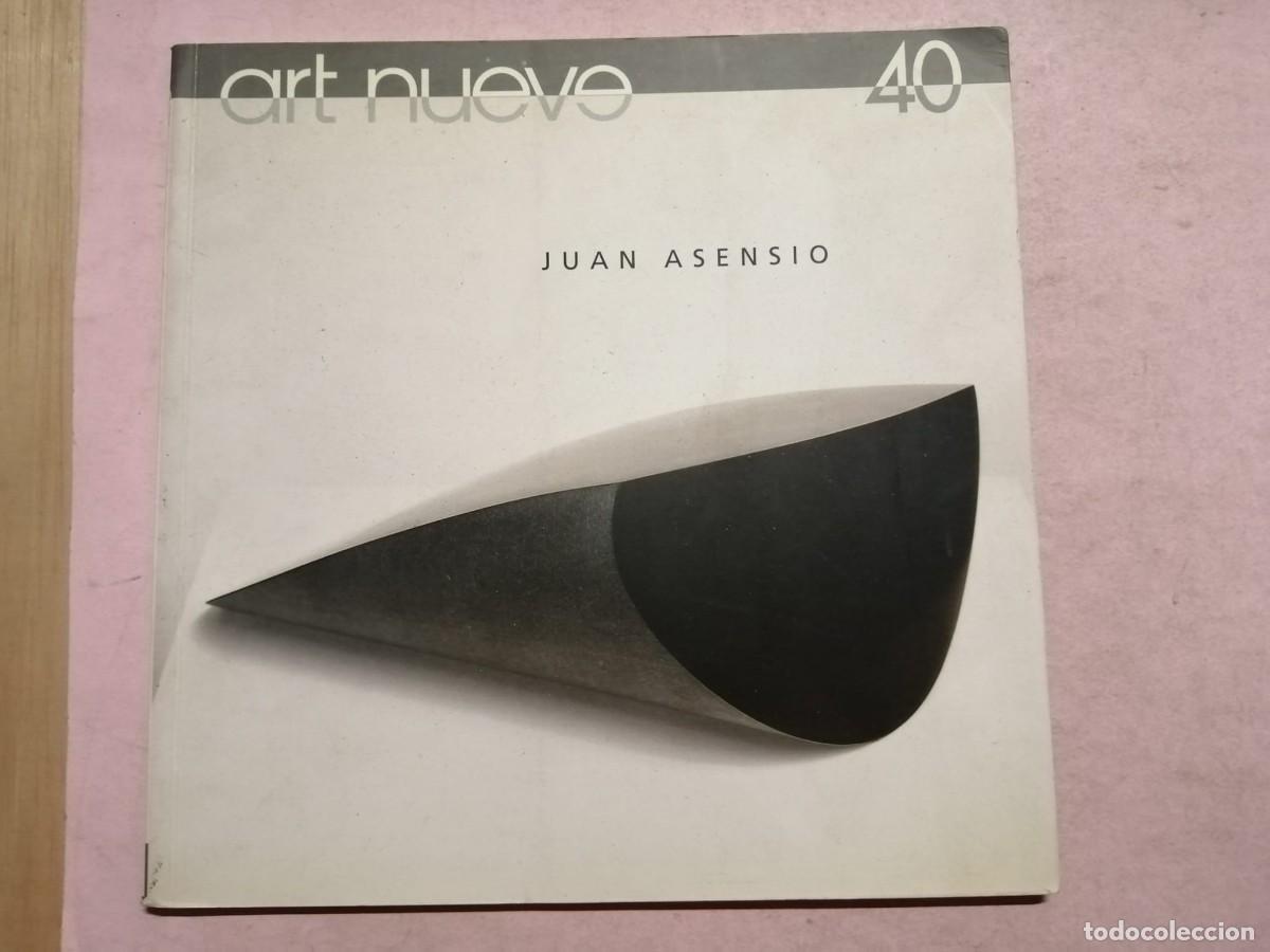 Libros de segunda mano: ART NUEVO (NUMERO 40) JUAN ASENSIO