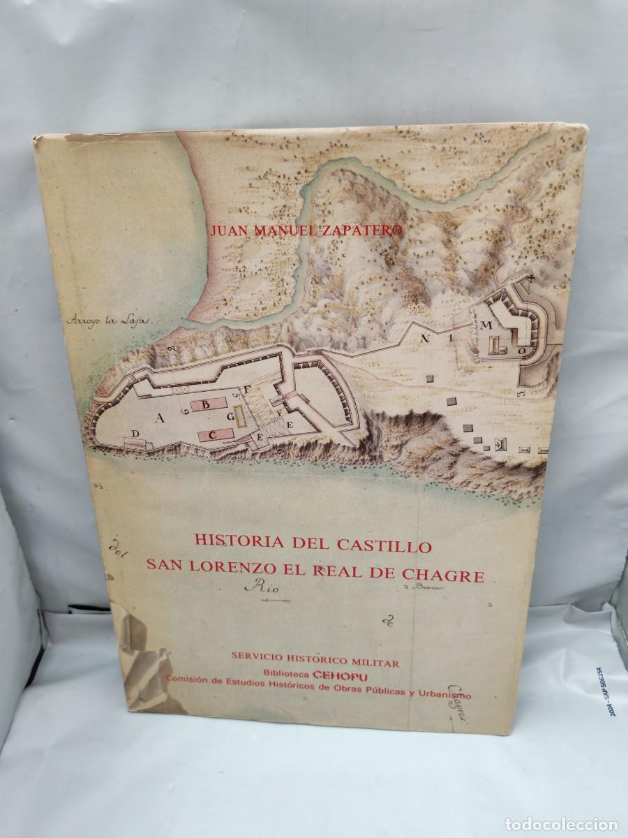 Gebrauchte B&uuml;cher: Historia del castillo de San Lorenzo el Real de Chagre (Primera edici&oacute;n, tapa dura)
