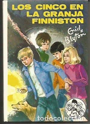 Gebrauchte B&uuml;cher: Los Cinco en la Granja Finniston - Blyton, Enid - Editorial Juventud - El Club de los Cinco, 16