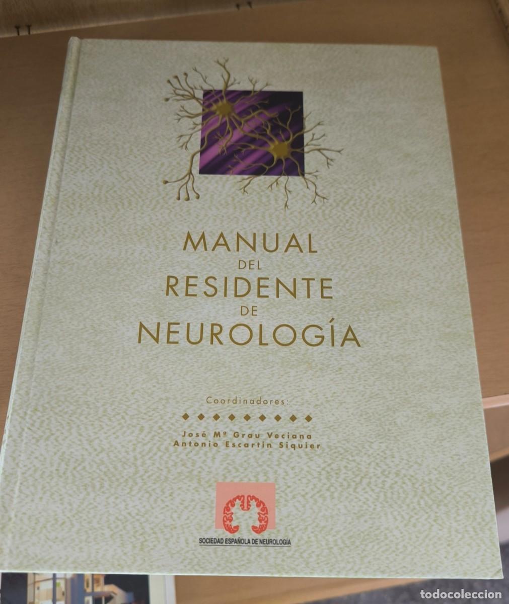 Libros de segunda mano: MANUAL DEL RESIDENTE DE NEUROLOG&Iacute;A. ENV&Iacute;O 7,99.