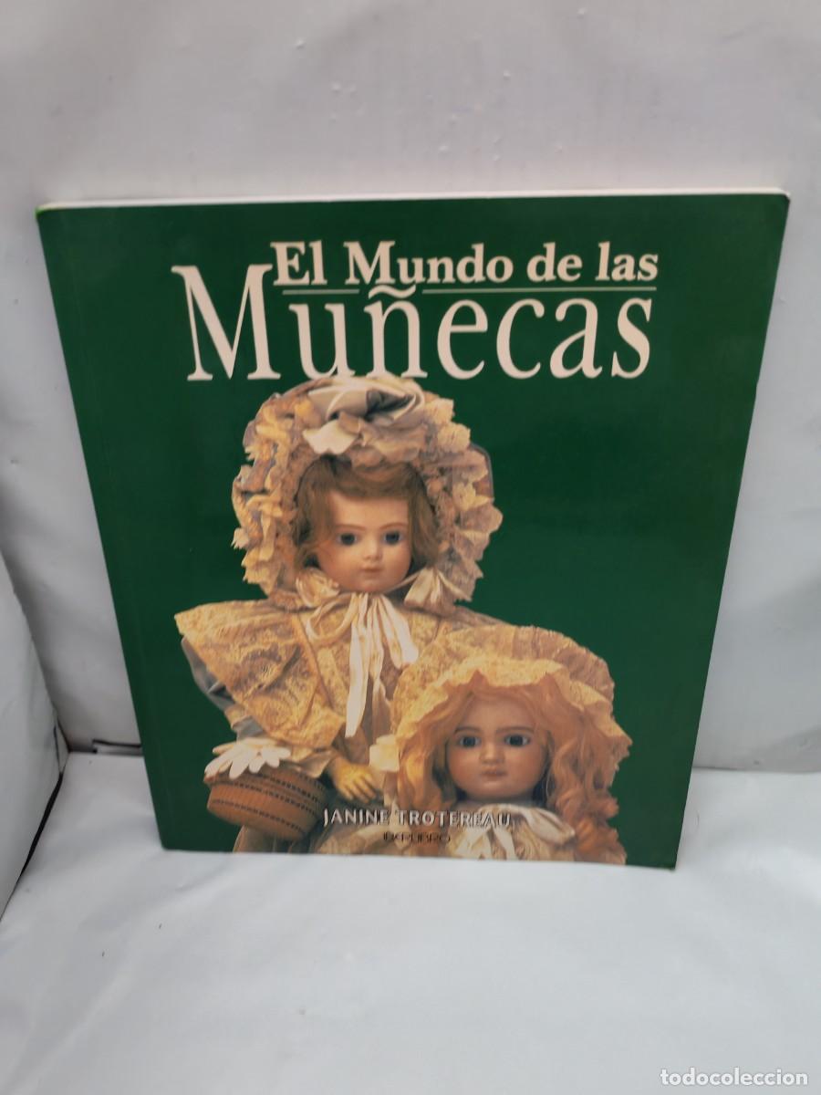 Libri di seconda mano: El mundo de las mu&ntilde;ecas