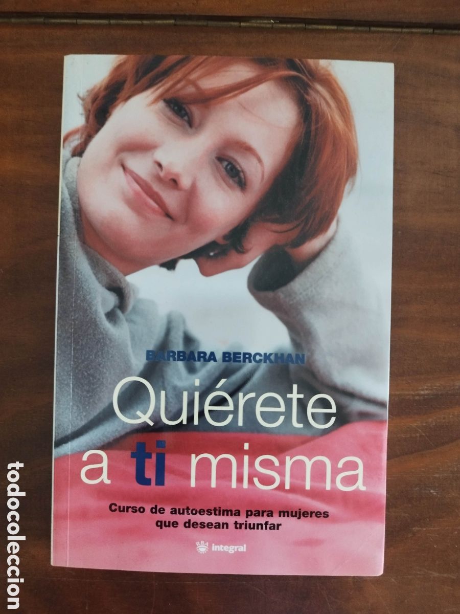 Libros de segunda mano: Qui&eacute;rete a ti misma. Barbara Berckhan.