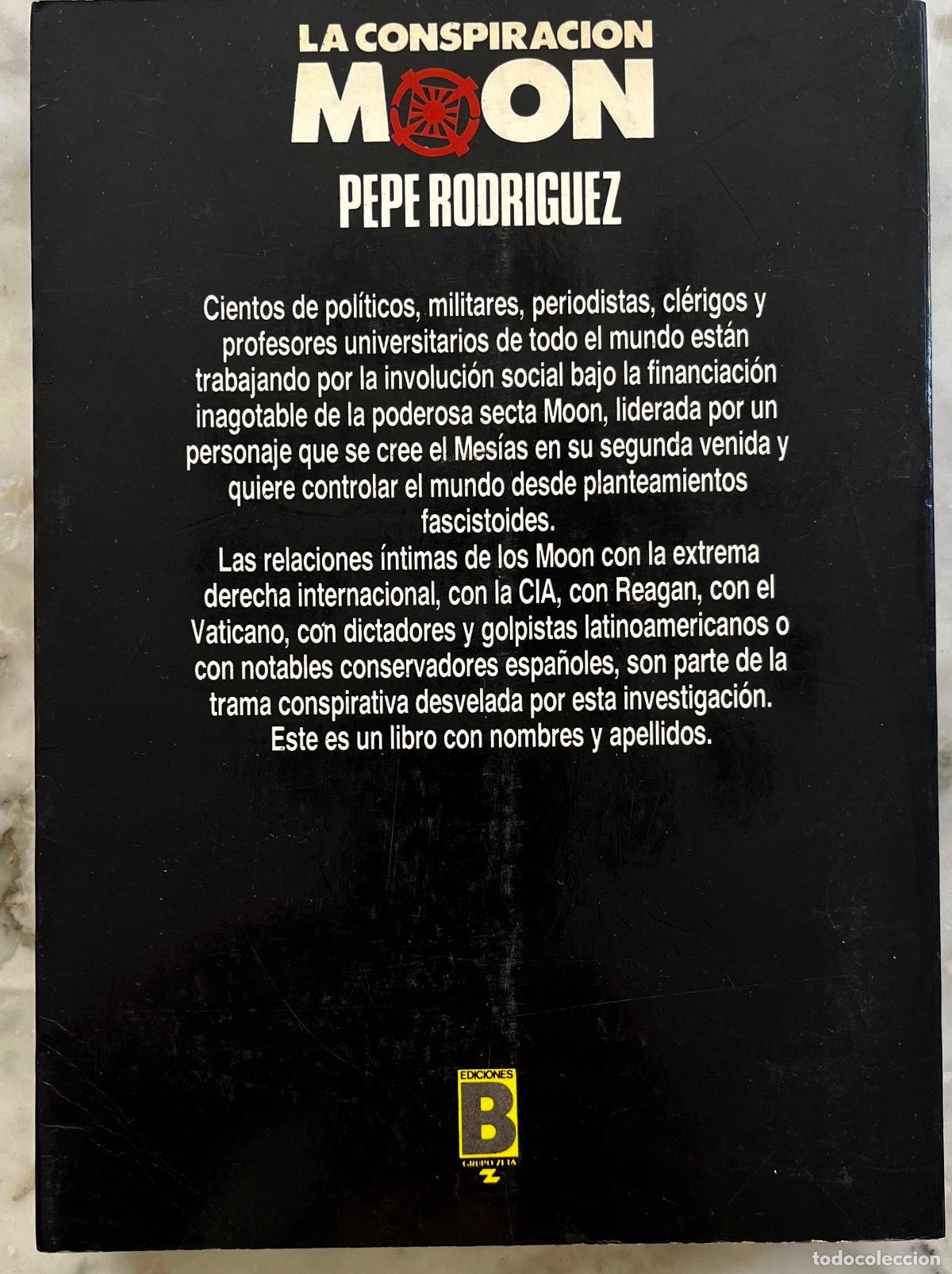 Libros de segunda mano: LA CONSPIRACION MOON. PEPE RODRIGUEZ. LIBRO 1987 - Foto 2